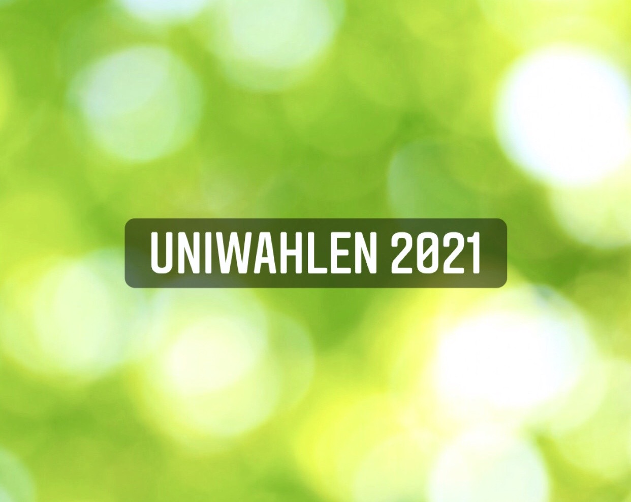 Du betrachtest gerade Uniwahlen 2021 – Ihr habt gewählt!